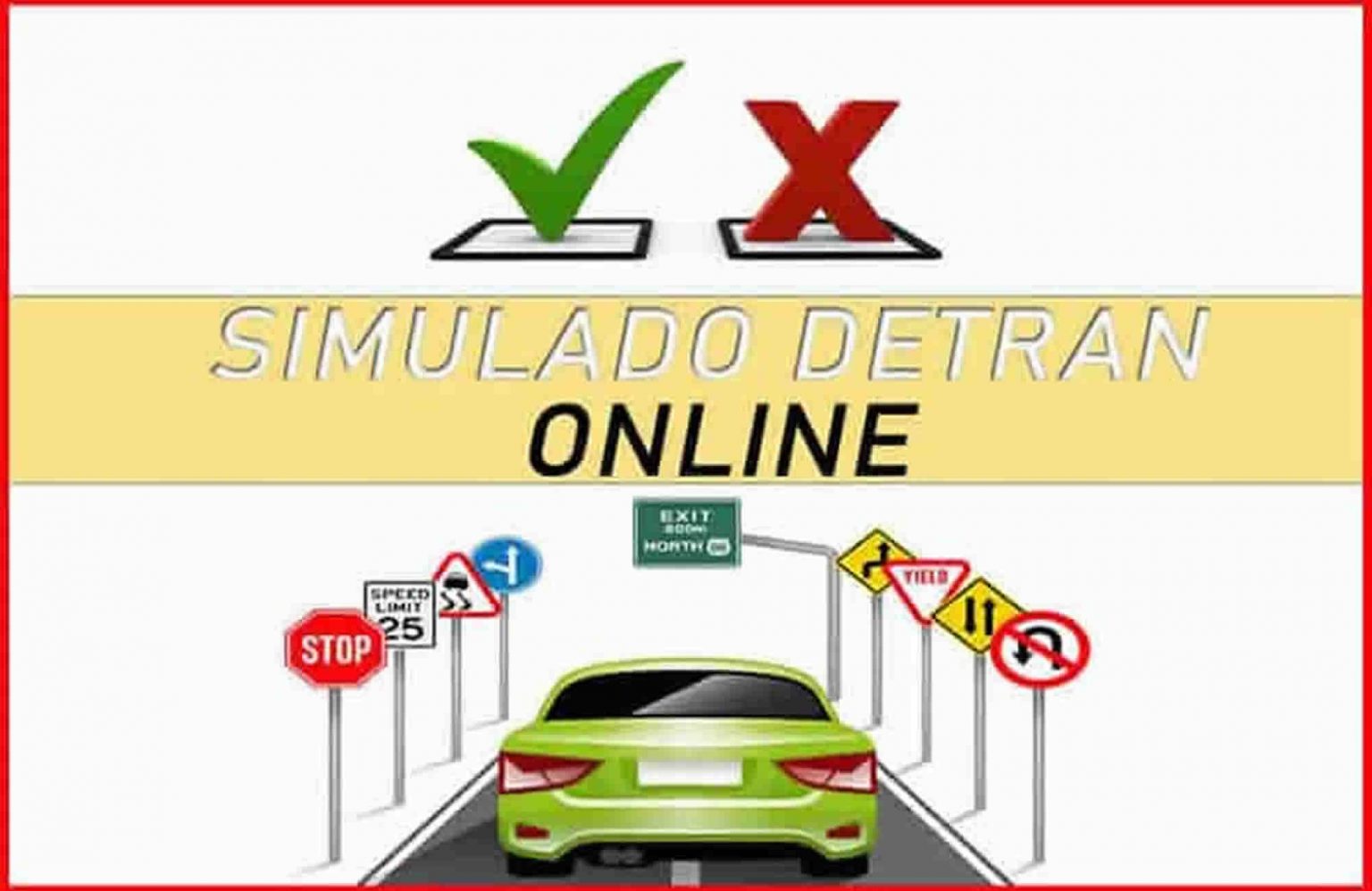 Simulado DETRAN - Prepare-se de forma eficiente p/ Prova Teórica do DETRAN